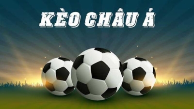 Kèo châu Á - Tỷ lệ thắng lên đến 80% với chiến lược chính xác